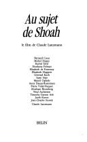 Au sujet de Shoah by Bernard Cuau