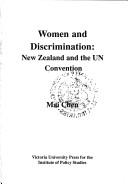 Cover of: Women and discrimination: New Zealand and the UN Convention