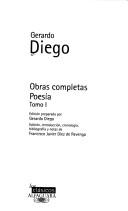 Cover of: Obras completas by Gerardo Diego