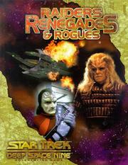 Cover of: Raiders Renegades & Rogues (Star Trek Deep Space Nine: Role Playing Games)