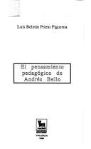 Cover of: El pensamiento pedagógico de Andrés Bello