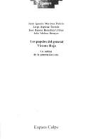 Los Papeles del general Vicente Rojo by Jesús M. Paricio