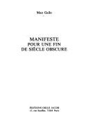 Cover of: Manifeste pour une fin de siècle obscure