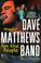 Cover of: Dave Matthews Band