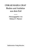 Cover of: Reden und Aufsätze aus dem Exil by Oskar Maria Graf
