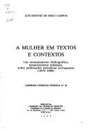 A mulher em textos e contextos by Luís Esteves de Melo Campos