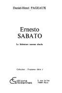 Cover of: Ernesto Sabato: la littérature comme absolu