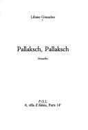 Cover of: Pallaksch, pallaksch: nouvelles