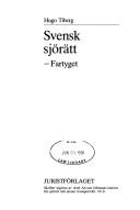 Cover of: Svensk sjörätt: fartyget