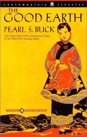 Cover of: The Good Earth (Contemporary Classics) by Pearl S. Buck