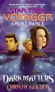 Cover of: Ghost Dance: Dark Matters Book Two by Christie Golden