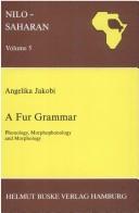 A Fur grammar by Angelika Jakobi