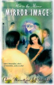 Cover of: Flirt in the mirror by Cherie Bennett