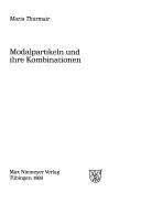 Cover of: Modalpartikeln und ihre Kombinationen