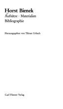 Cover of: Horst Bienek: Aufsätze, Materialien, Bibliographie