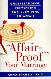 Affair-Proof Your Marriage by Lana Staheli