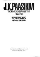 Cover of: J.K. Paasikivi: valtiomiehen elämäntyö