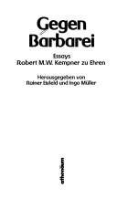 Cover of: Gegen Barbarei: Essays Robert M.W. Kempner zu Ehren