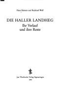 Cover of: Die Haller Landheg: ihr Verlauf und ihre Reste