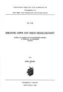Cover of: Erkantiu Sippe unt hoch Geselleschaft: Studien zur Funktion des Verwandschaftsverbandes in Wolframs von Eschenbach Parzival
