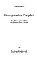 Cover of: Die ausgewanderte "Evangeline" by Martens, Klaus