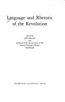 Cover of: Language and rhetoric of the Revolution
