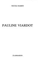 Pauline Viardot by Nicole Barry