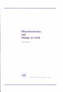 Microelectronics and change at work by J. R. Bessant