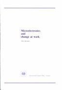 Cover of: Microelectronics and change at work