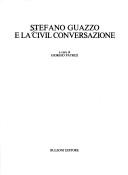 Cover of: Stefano Guazzo e la Civil conversazione