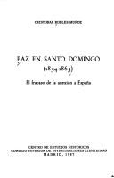 Paz en Santo Domingo (1854-1865) by Cristóbal Robles Muñoz