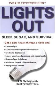 Cover of: Lights Out: Sleep, Sugar, and Survival