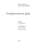 Cover of: Terugstrevend naar ginds by redactie, Etty Mulder ; samenstelling, Etty Mulder, Pieter-Jan Mol.
