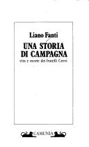 Cover of: Una storia di campagna: vita e morte dei fratelli Cervi