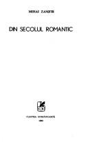 Cover of: Din secolul romantic