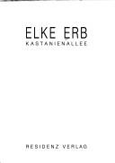 Cover of: Kastanienallee by Elke Erb