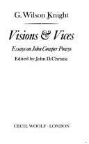 Cover of: Visions & vices: essays on John Cowper Powys