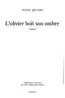 Cover of: L' olivier boit son ombre: poèmes