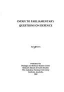 Cover of: Index to parliamentary questions on defence