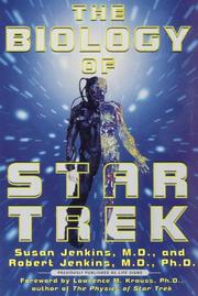 Cover of: The biology of Star Trek by Susan C. Jenkins