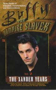 Cover of: The Xander years.: a novelization