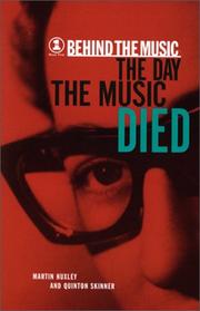 The day the music died by Martin Huxley