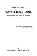 Cover of: Notwehrdichtung: moderne Jambik von Chénier bis Borchardt : (mit einer Skizze zur antiken Jambik)