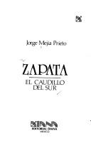 Cover of: Zapata, el caudillo del sur