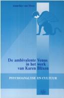 Cover of: De ambivalente Venus in het werk van Karen Blixen