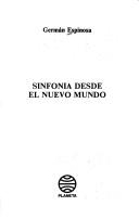 Cover of: Sinfonía desde el nuevo mundo