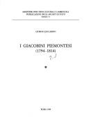 Cover of: I giacobini piemontesi (1794-1814)