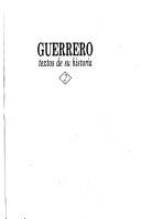 Guerrero, una historia compartida by Carlos Illades