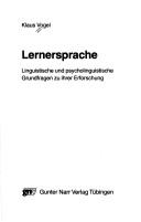 Cover of: Lernersprache: linguistische und psycholinguistische Grundfragen zu ihrer Erforschung