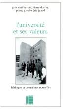 Cover of: L' Université et ses valeurs: héritages et contraintes nouvelles